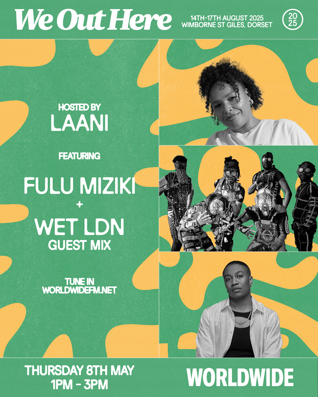 We Out Here Radio: Laani w/ Wet LDN