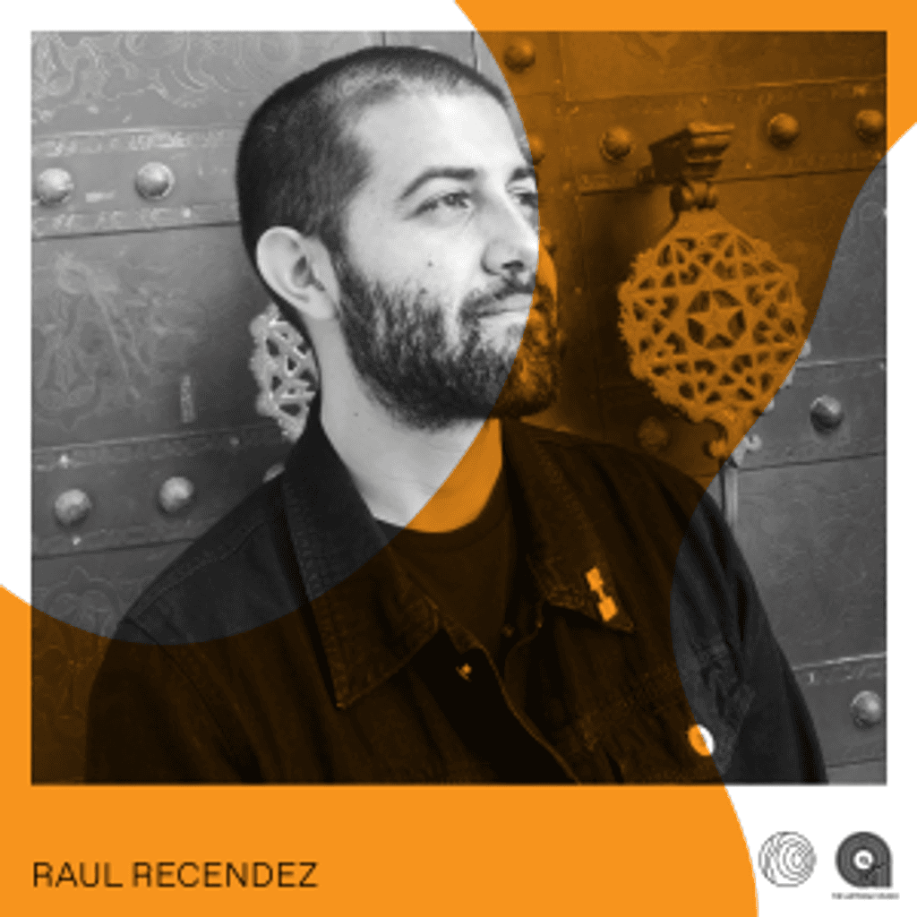 Artform Radio: Raul Recendez // 21-05-20