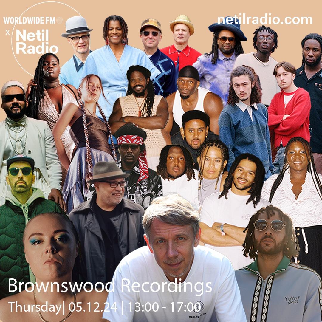 Netil Radio x Worldwide FM x Brownswood Recordings Team-Up