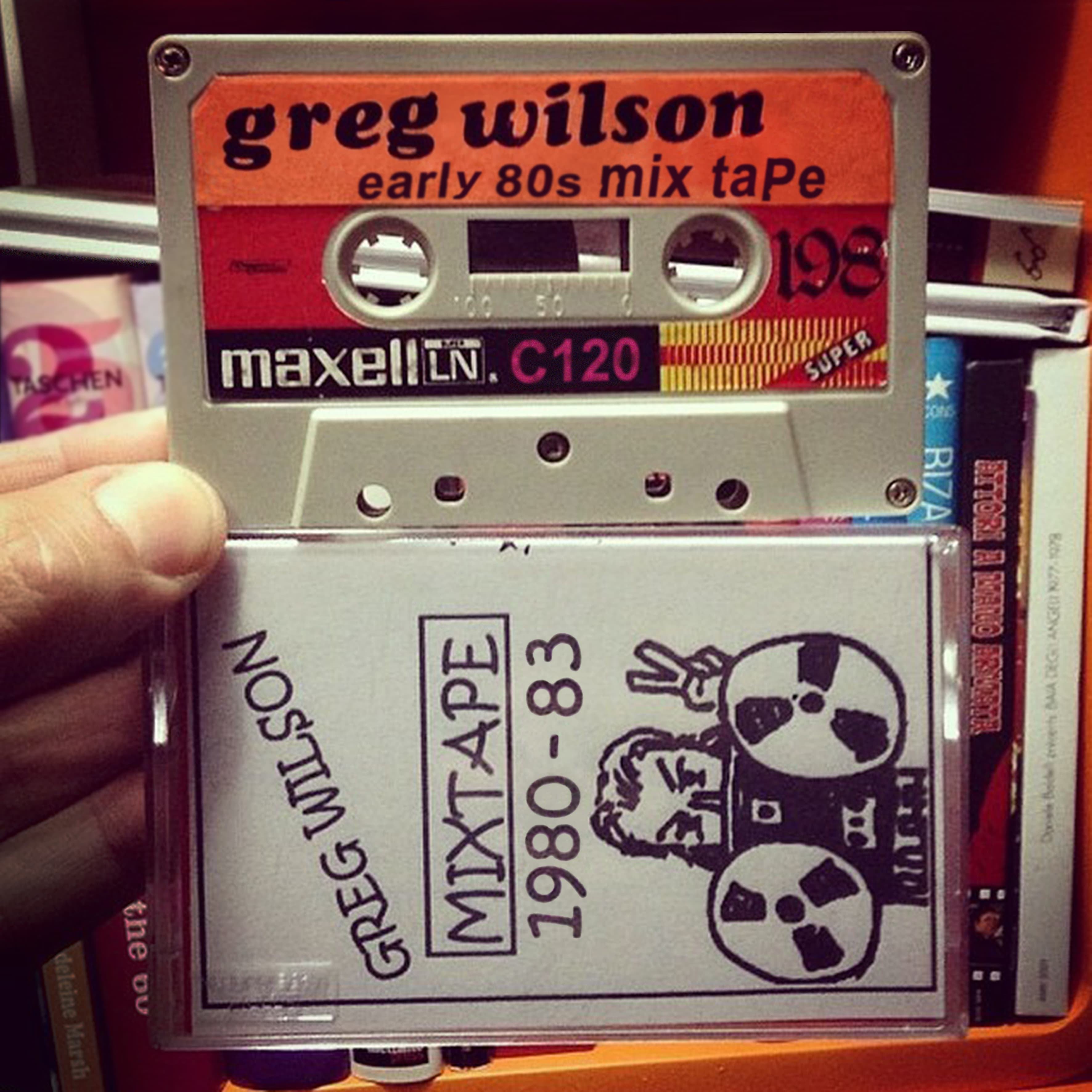 Greg Wilson’s Early 80s Mixtape
