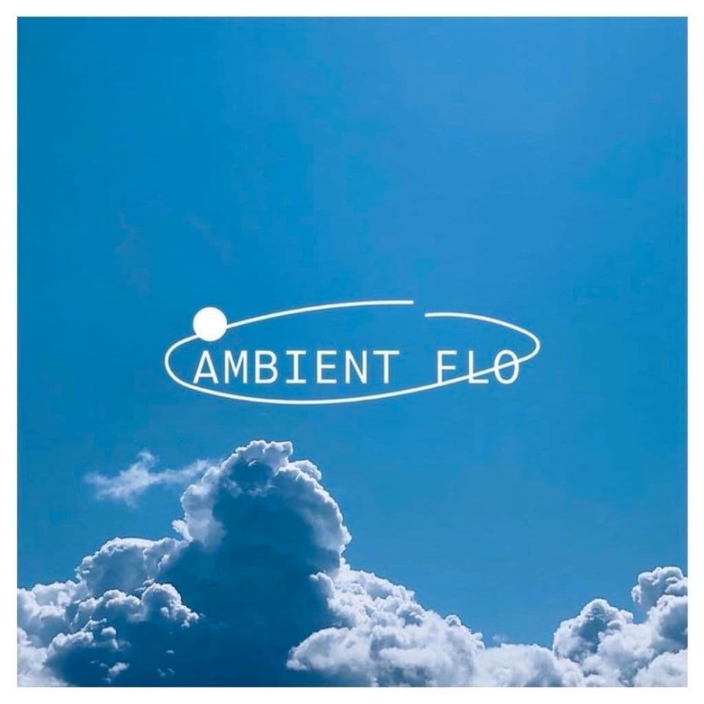 Ambient Flo with KMRU // 06-01-21