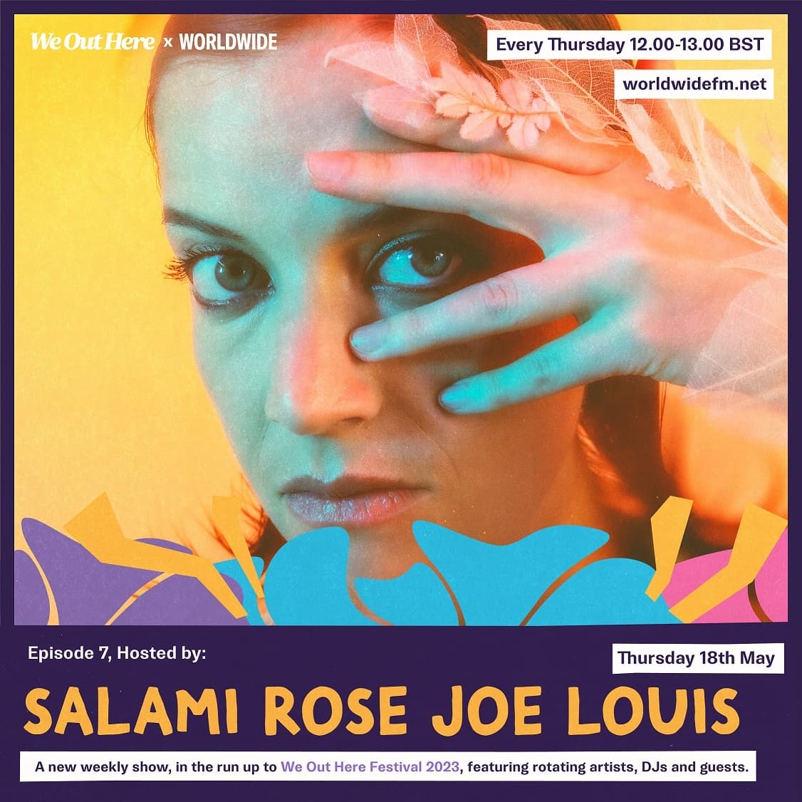 We Out Here Radio: Salami Rose Joe Louis (2023)