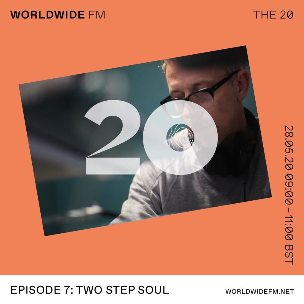 Gilles Peterson Presents The 20: Two Step Soul