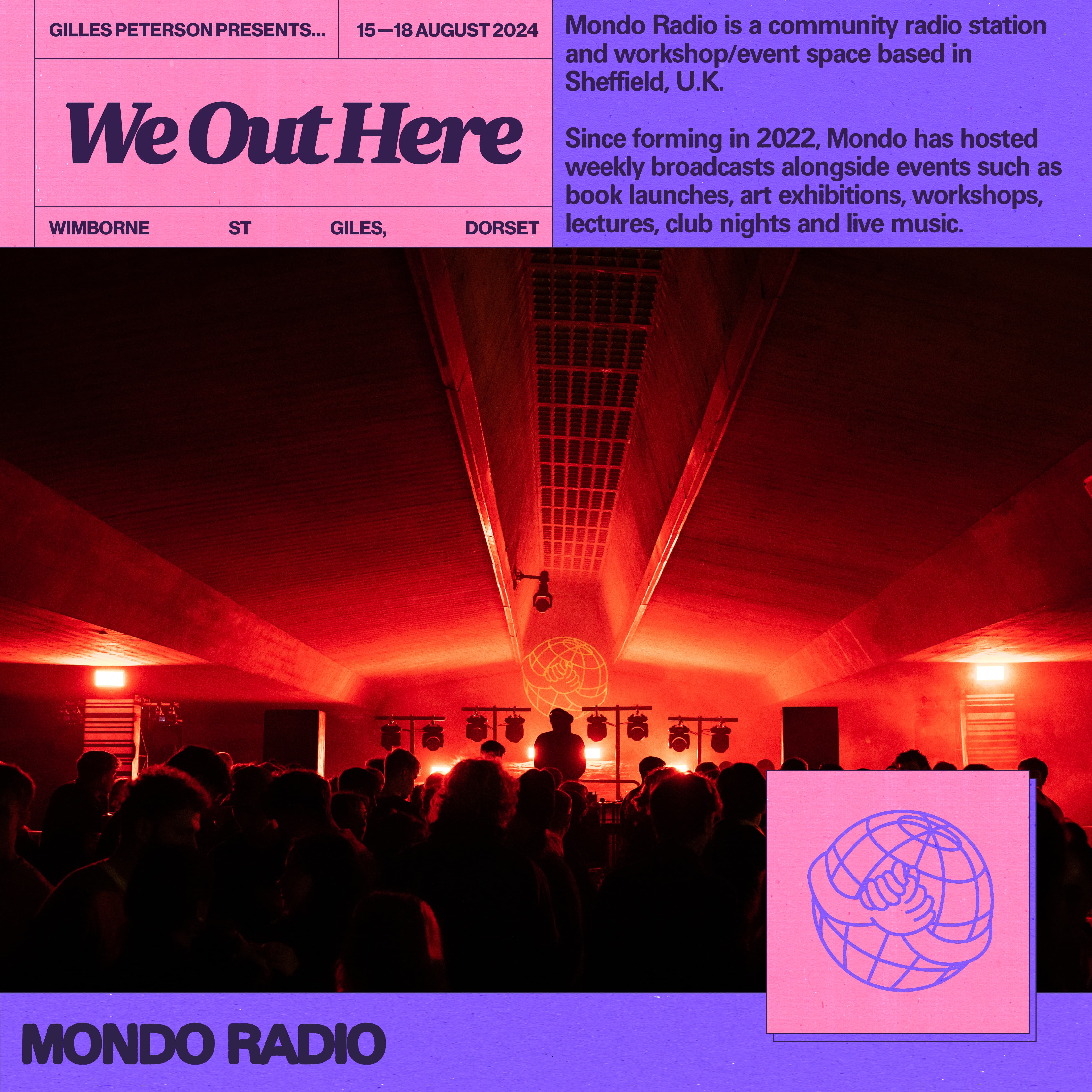 We Out Here Radio: Mondo Radio