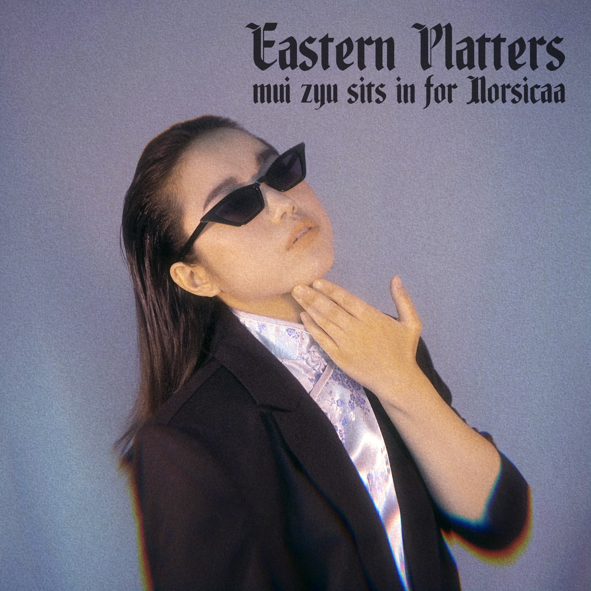 Eastern Platters: mui zyu