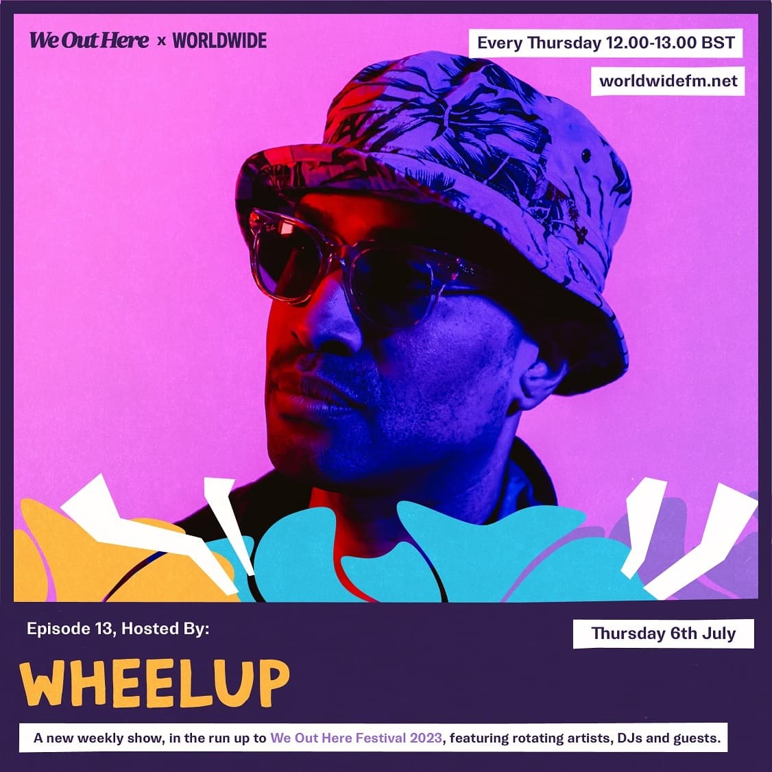 We Out Here Radio: WheelUP (2023)