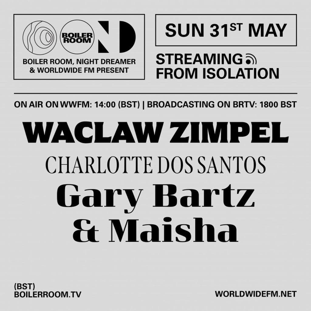Streaming From Isolation: Gary Bartz and Maisha // 31-05-20