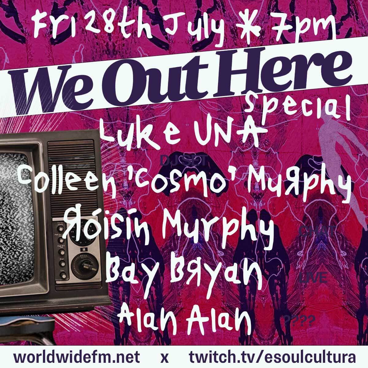 We Out Here Radio: Luke Una (2023)