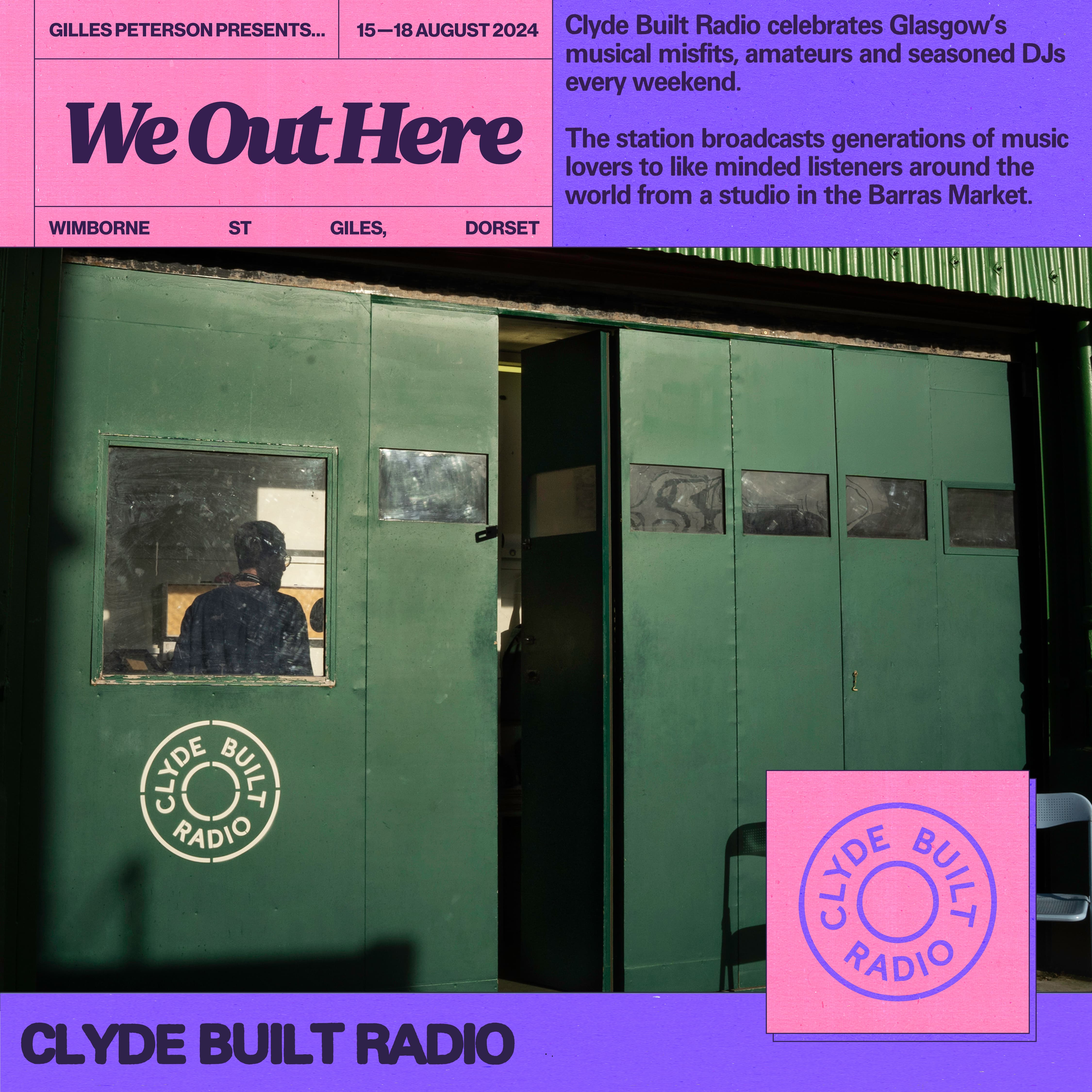 We Out Here Radio: Clyde Built Radio