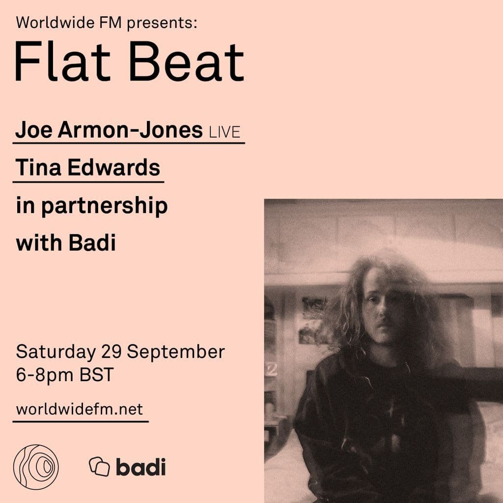 Flat Beat with Badi: Tina Edwards presents Joe Armon-Jones (Live) // 30-09-18