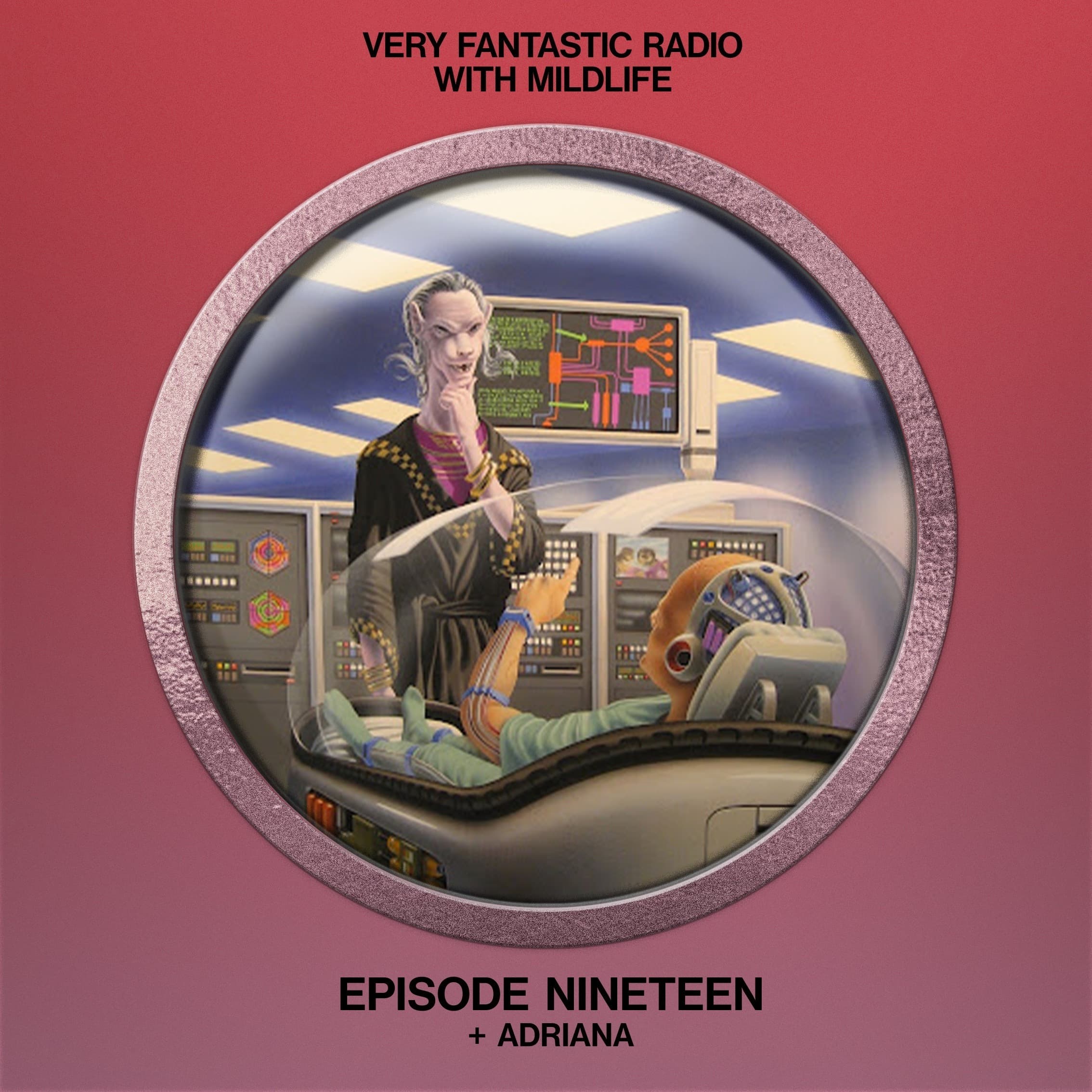 Very Fantastic Radio: Mildlife with Adriana